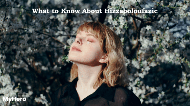 What to Know About Hizzaboloufazic: A Closer Look at the Concept