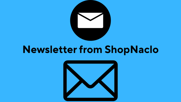 The Real Benefits of Joining the Newsletter from ShopNaclo