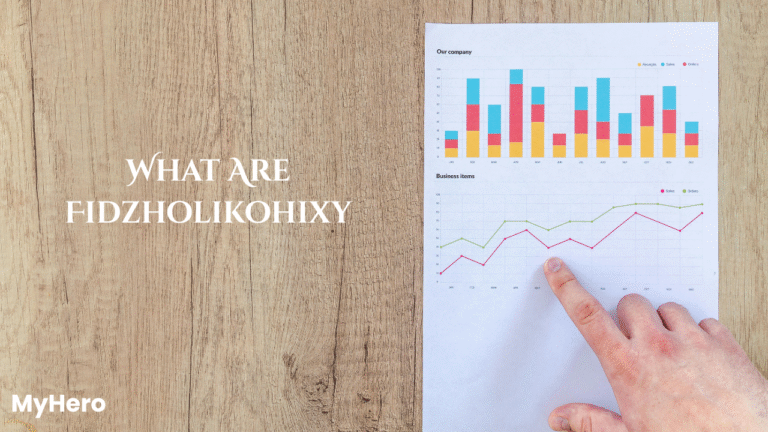 What Are Fidzholikohixy and Why Are People Talking About Them?